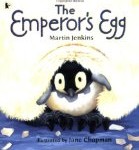 The Emperor's Egg Martin Jenkins and Jane Chapman